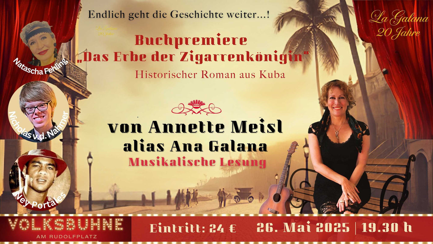 Musikalische Buchpremiere - Lesung in der Volksbühne am Rudolfplatz: Autorin Annette Meisl präsentiert den zweiten Band ihrer Familiensaga ‚Das Erbe der Zigarrenkönigin‘. Eine stimmungsvolle Veranstaltung mit Musik, Gesang und Live-Zigarrenrollkunst