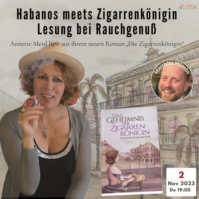 Habanos meets Zigarrenkönigin – Lesung bei Rauchgenuß - Buchpremiere - Königin