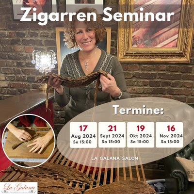 Zigarrenseminar mit Rumverkostung - LA GALANA - LA GALANA - Zigarrenrollkurs  - Zigarre - Zigarren - Zigarren kaufen - Zigarrendreherin | Zigarrendreher | Zigarrenmanufaktur | Tabakgeschäft