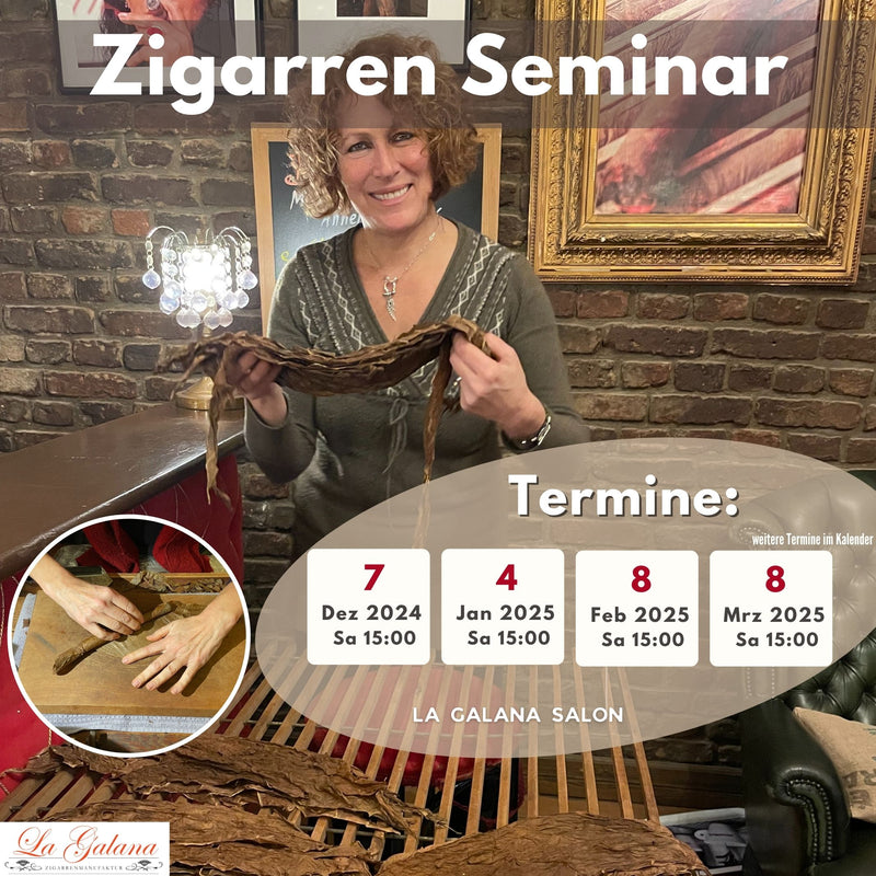 Zigarrenseminar mit Rumverkostung - LA GALANA - LA GALANA - Zigarrenroller - Zigarrenrollkurs  - Zigarre - Zigarren - Zigarren kaufen - Zigarrendreherin | Zigarrendreher | Zigarrenmanufaktur | Tabakgeschäft