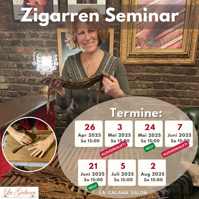 Zigarrenseminar mit Rumverkostung - LA GALANA - LA GALANA - Zigarrenroller - Zigarrenrollkurs  - Zigarre - Zigarren - Zigarren kaufen - Zigarrendreherin | Zigarrendreher | Zigarrenmanufaktur | Tabakgeschäft