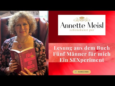 Annette Meisl: Five men for me