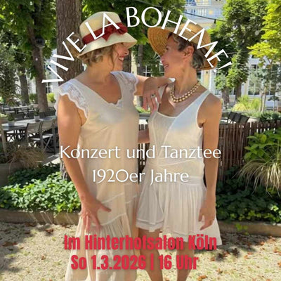 VIVE LA BOEHME! Hommage an die 20er Jahre.

Das Duo Las Galanas lädt mit Gesang , Klaviermusik, Geschichten und Tanz zu einem kurzweiligen Sonntagnachmittag ein im Stil der 20er Jahre ein.