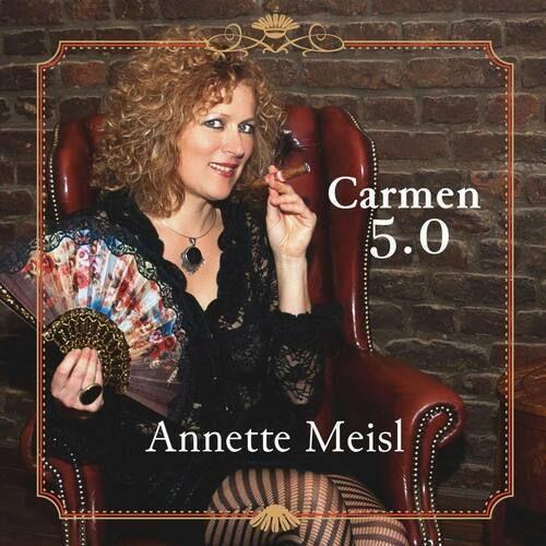 CD Annette Meisl: Carmen 5.0 - LA GALANA - LA GALANA - Zigarre - Zigarren - Zigarren kaufen - Zigarrendreherin | Zigarrendreher | Zigarrenmanufaktur | Tabakgeschäft